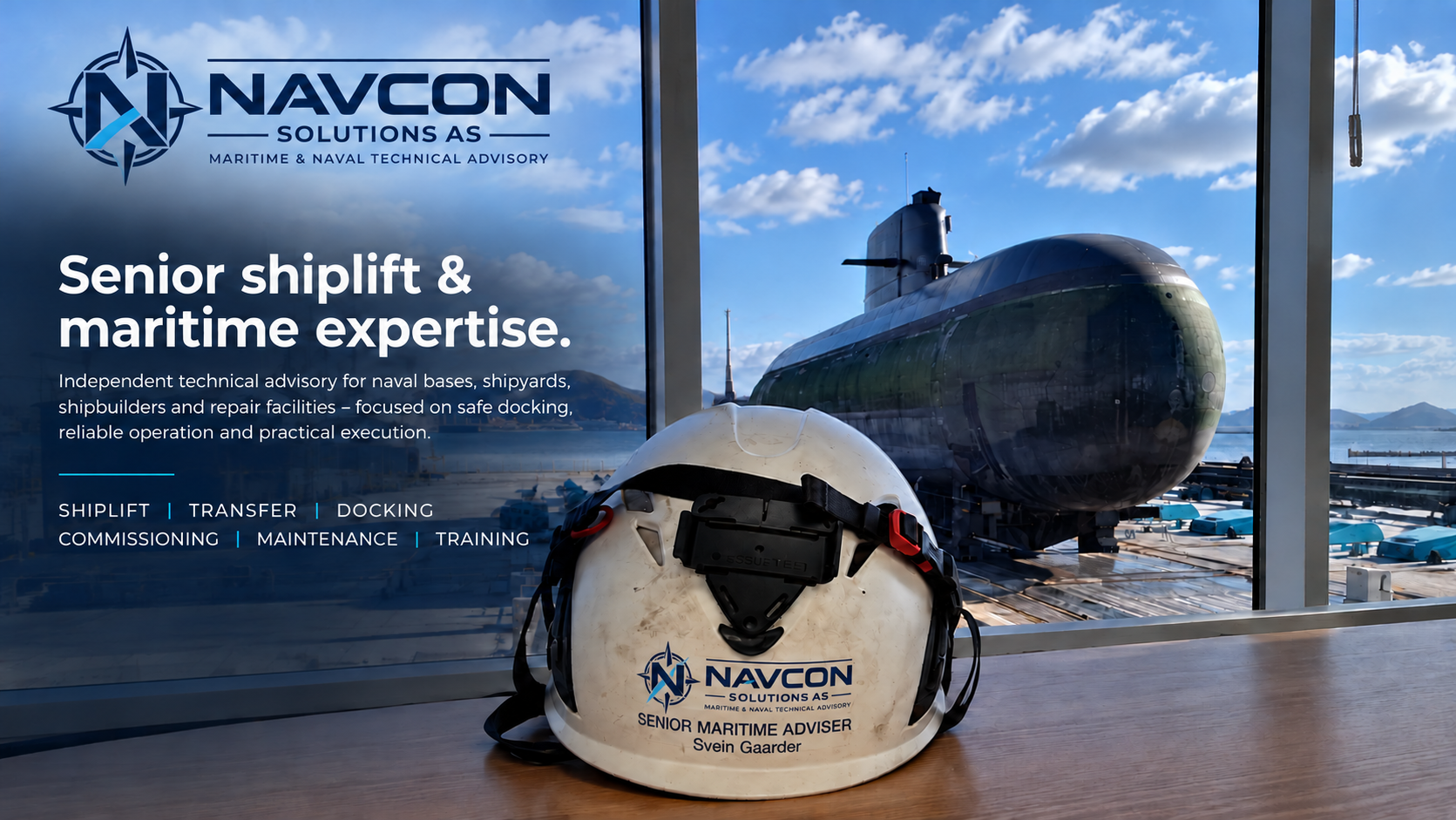 NAVCON safety helmet overlooking a submarine on a shiplift platform